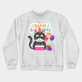 KITTY CAT HAPPY BIRTHDAY/ Kitten has a Birthday Crewneck Sweatshirt